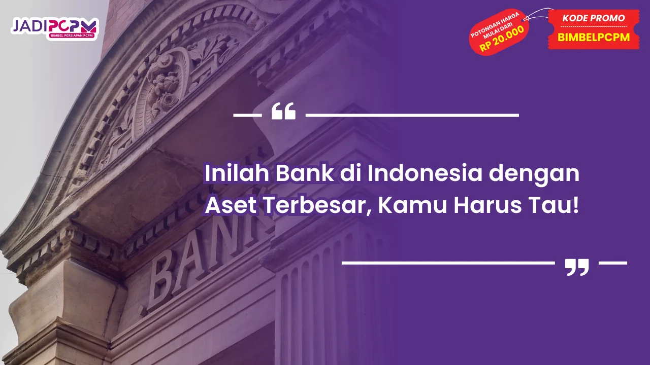 Bank di Indonesia dengan Aset Terbesar