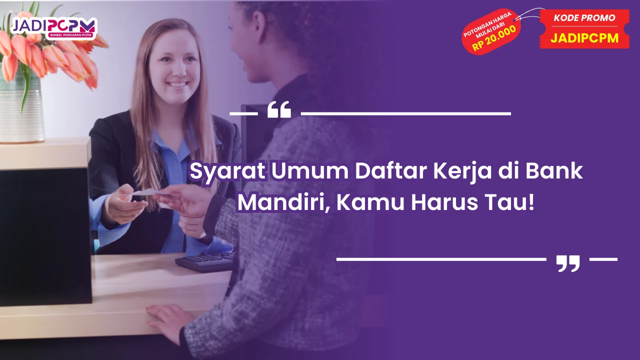 syarat daftar kerja di bank mandiri