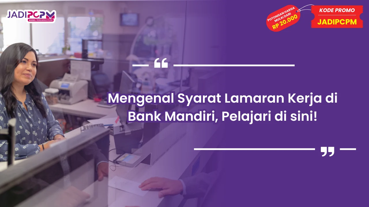 syarat lamaran kerja di bank mandiri