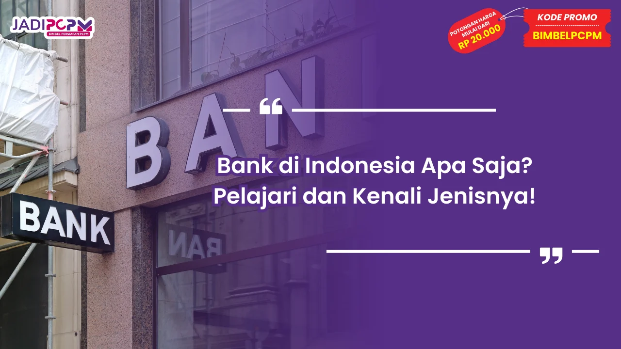 Bank di Indonesia Apa Saja
