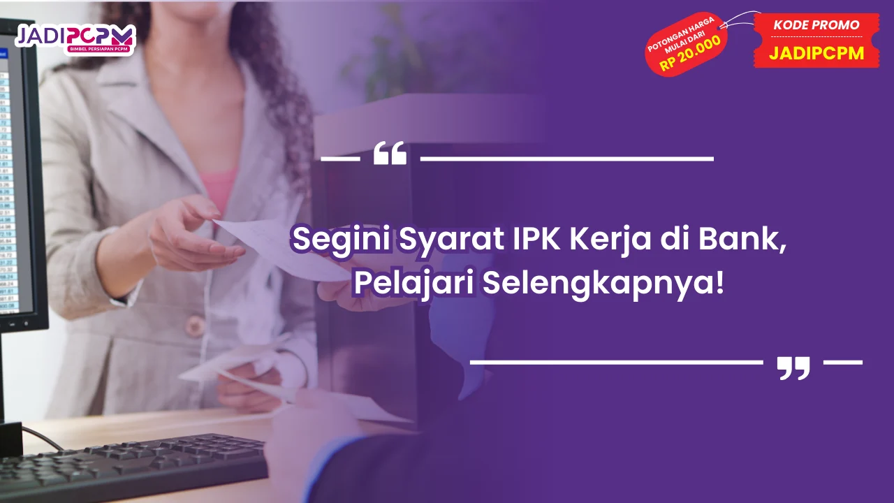 syarat kerja di Bank