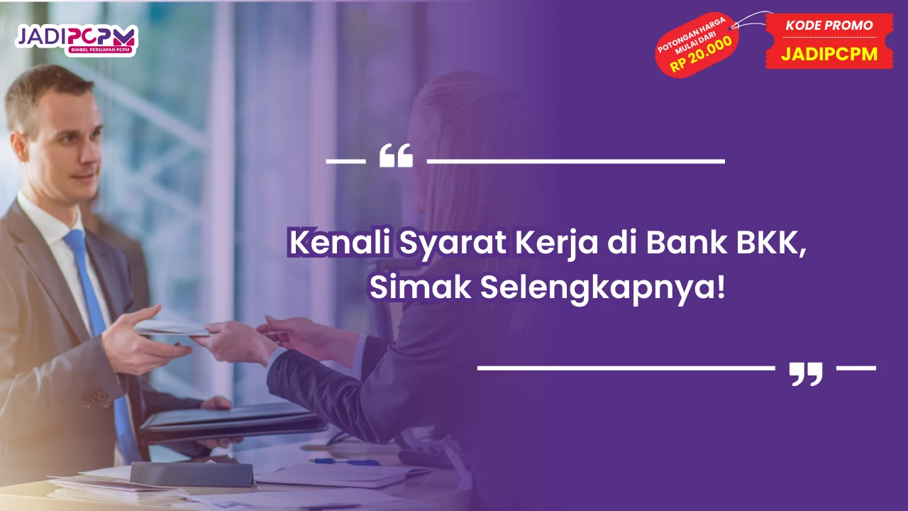 Syarat Kerja di Bank