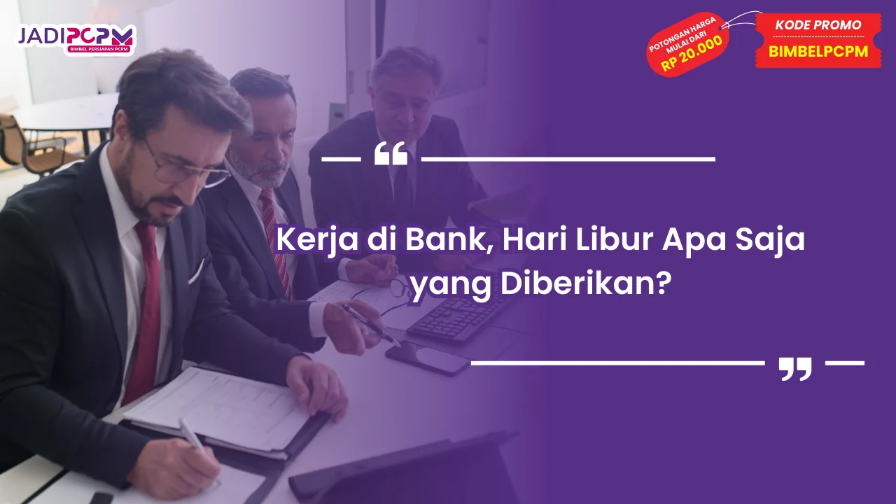 kerja di bank libur hari apa
