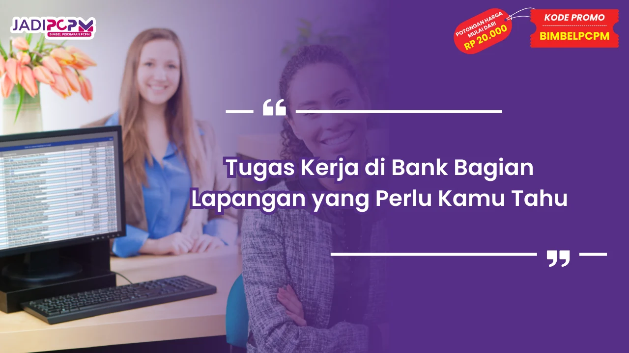 kerja di bank bagian lapangan