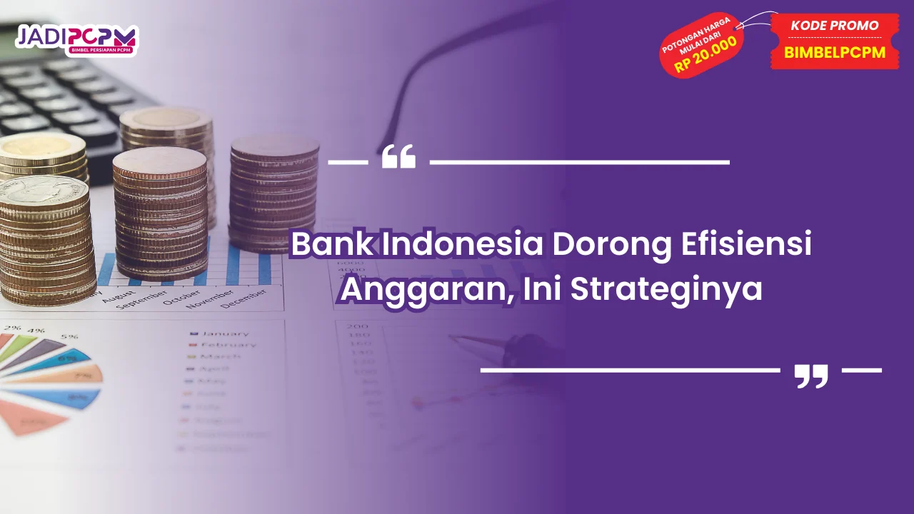 bank indonesia efisiensi anggaran