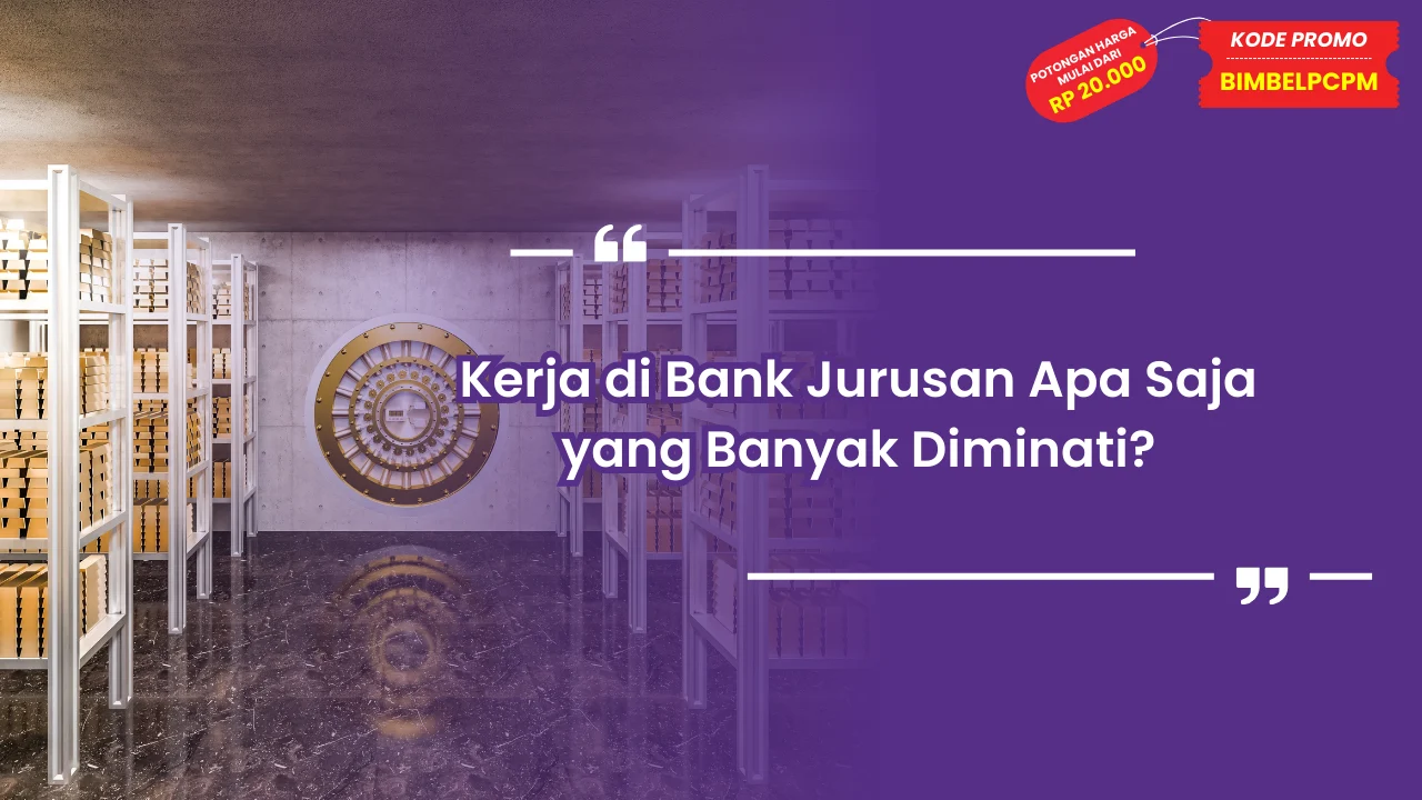 kerja di bank jurusan apa