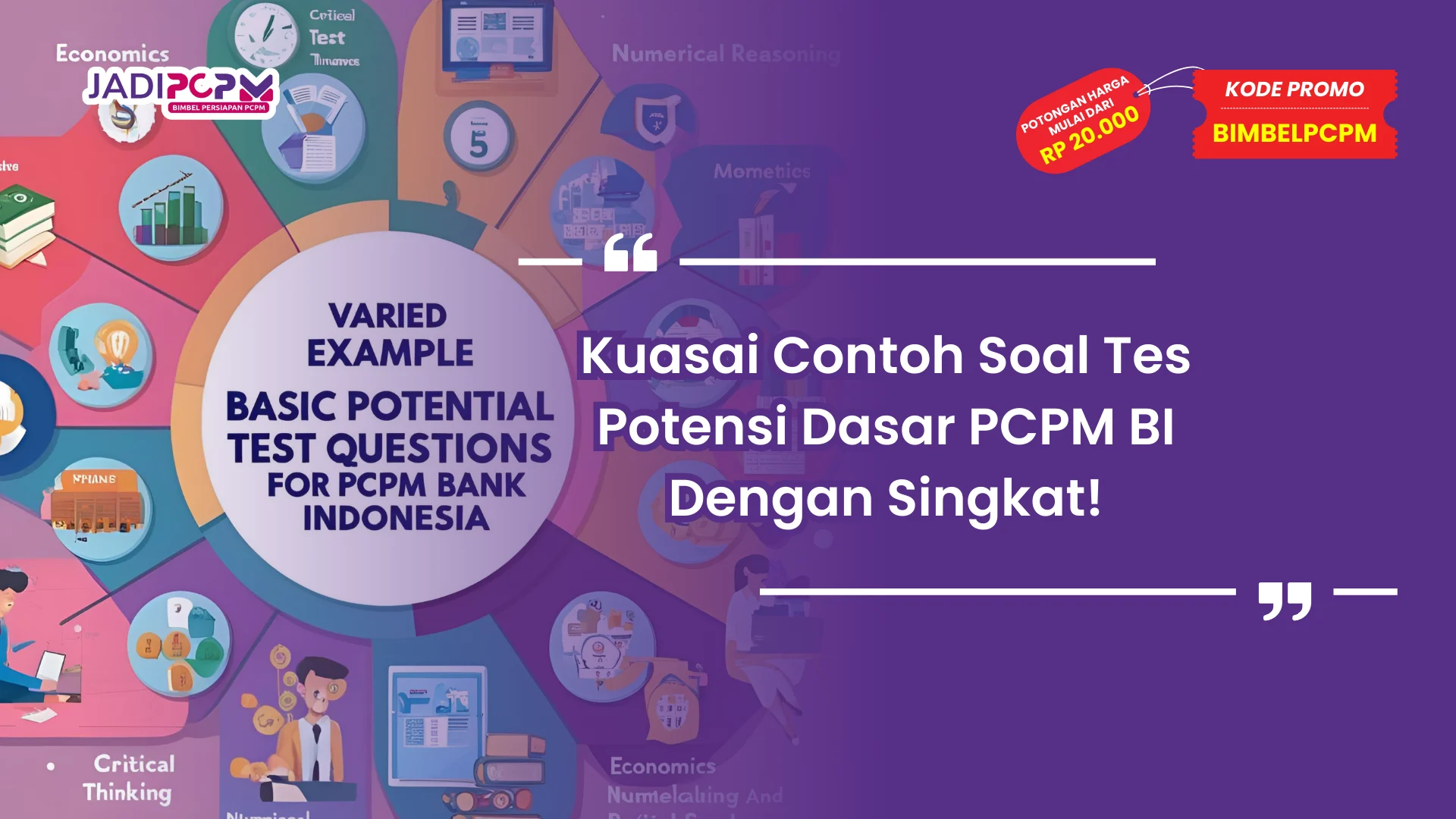 Contoh Soal Tes Potensi Dasar PCPM BI