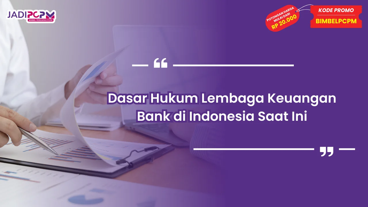 dasar hukum lembaga keungan bank