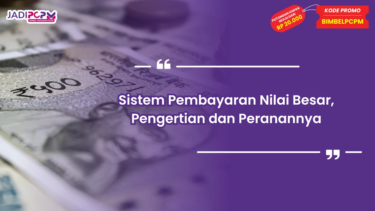 Sistem Pembayaran Nilai Besar