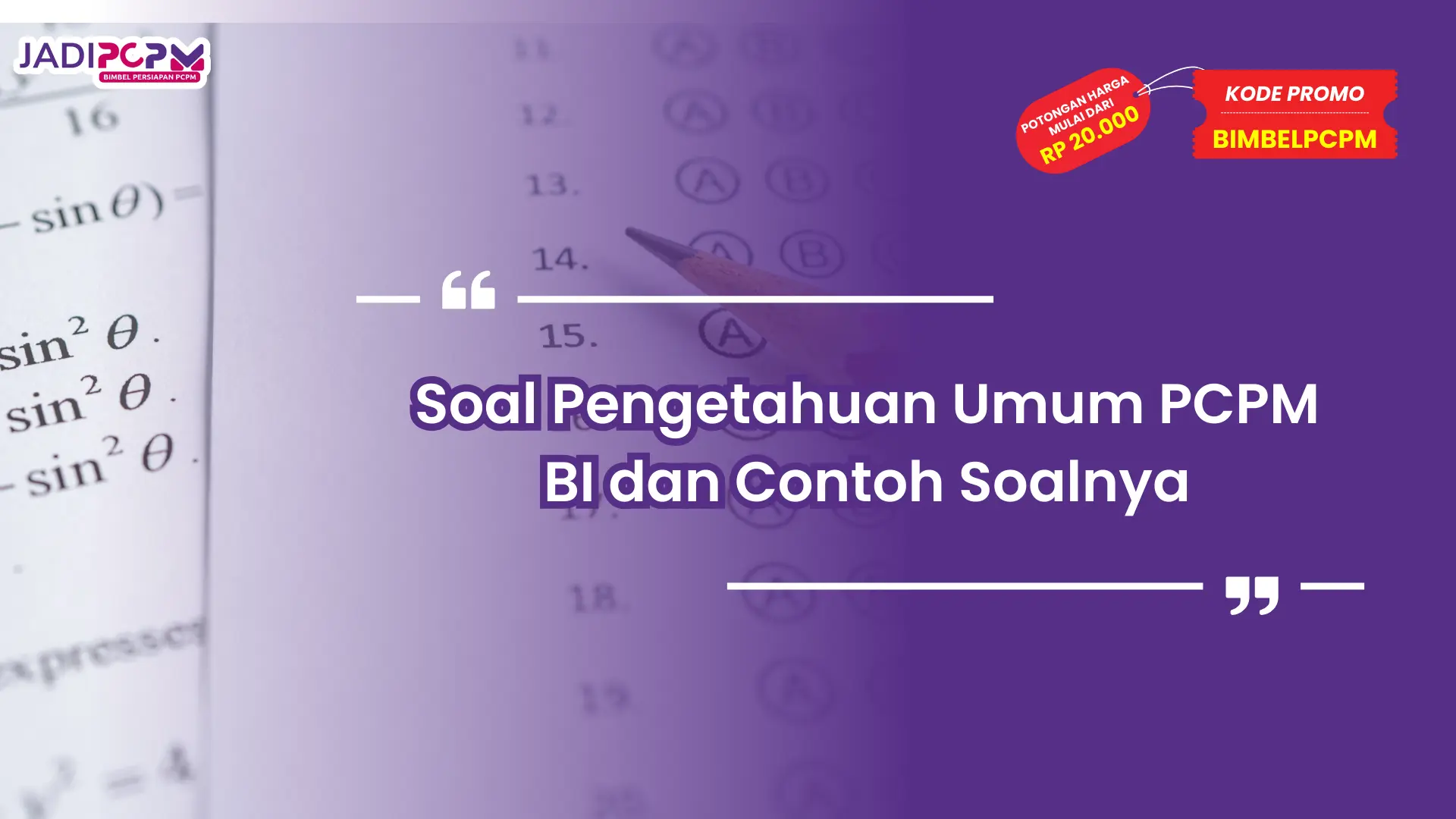 Soal Pengetahuan Umum PCPM BI