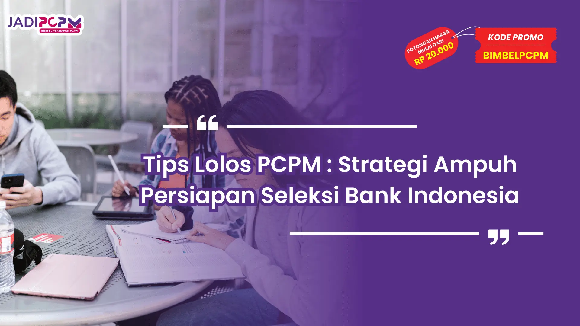 Tips Lolos PCPM
