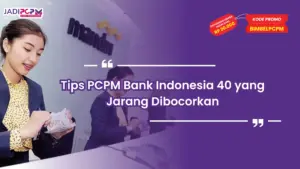 Tips PCPM Bank Indonesia 40