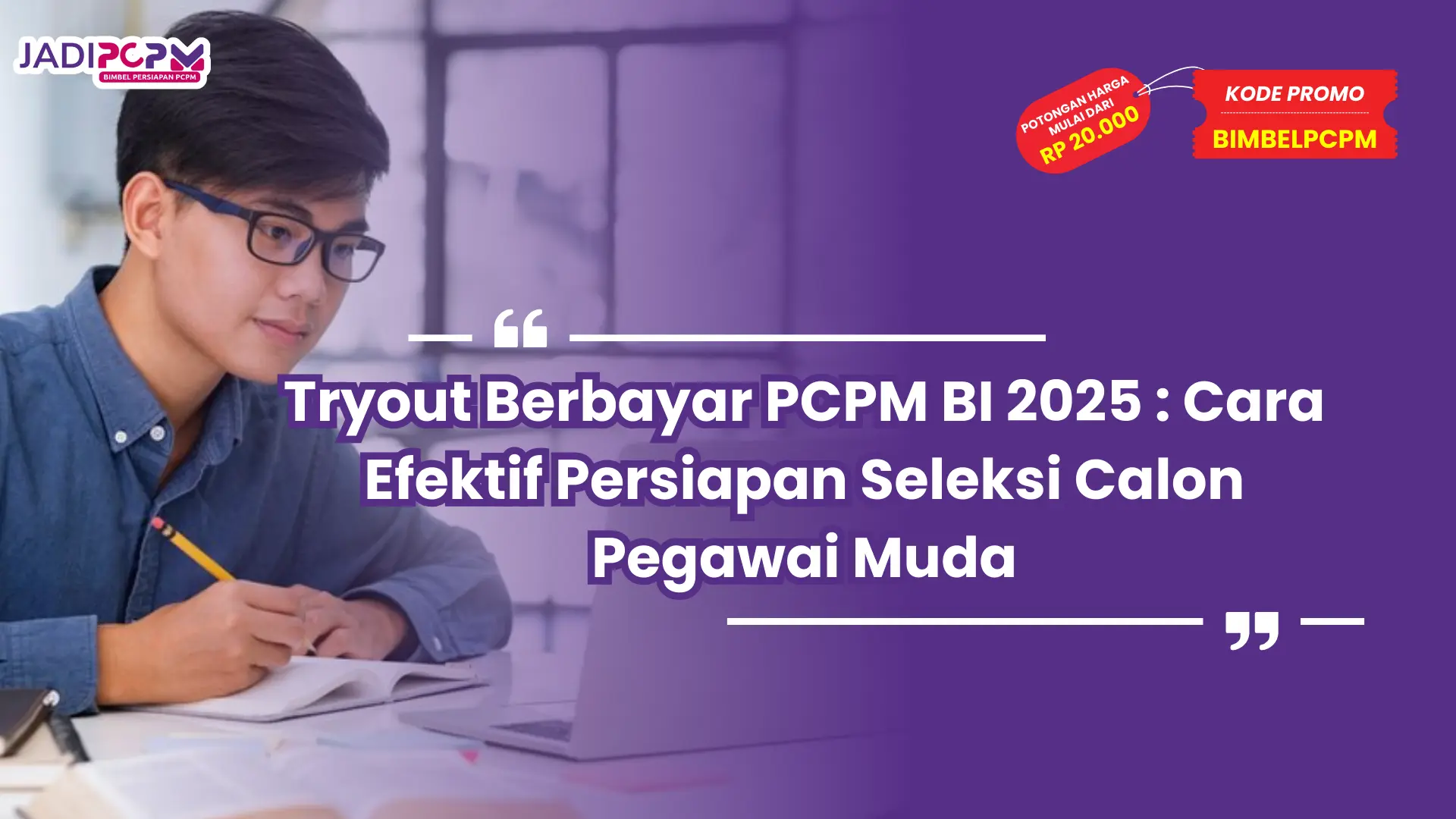 tryout berbayar pcpm bi 2025