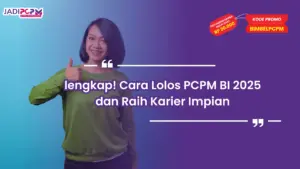 Cara Lolos PCPM BI 2025