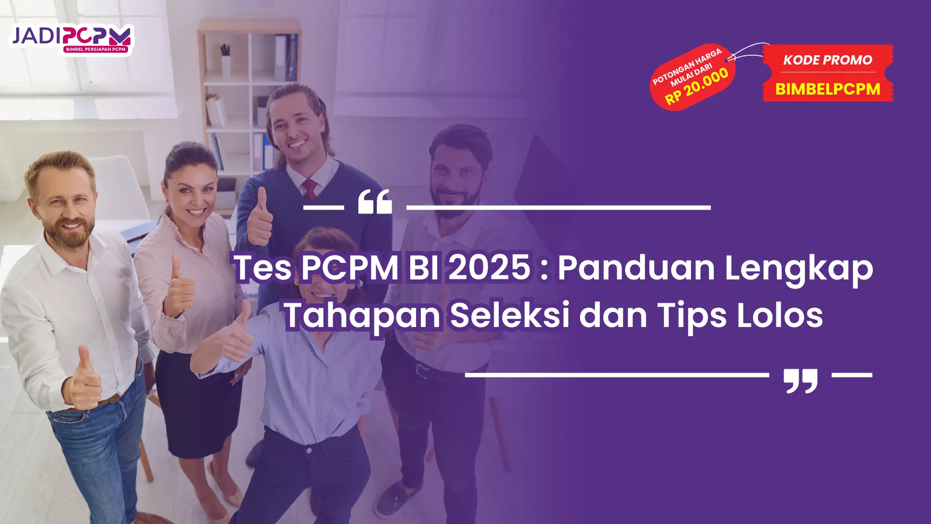 tes pcpm bi
