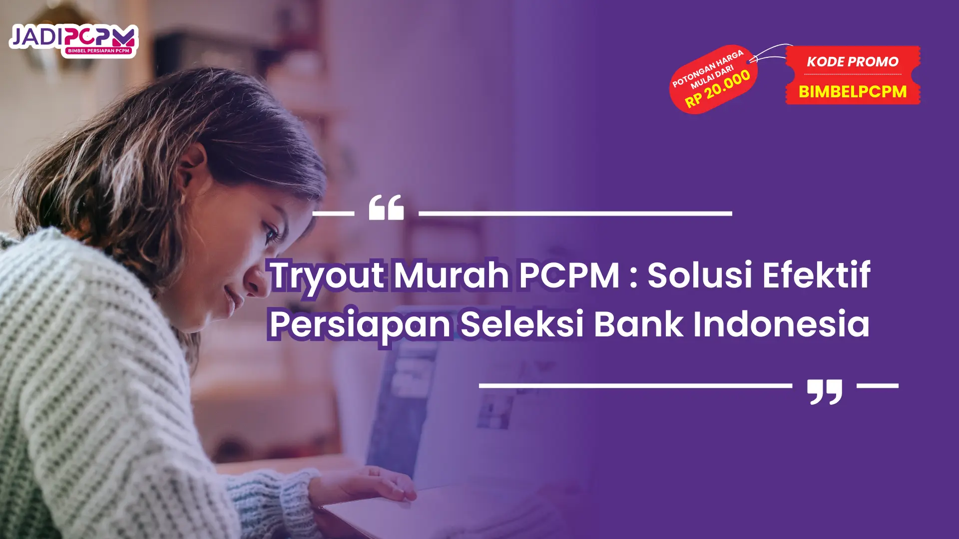 tryout murah pcpm