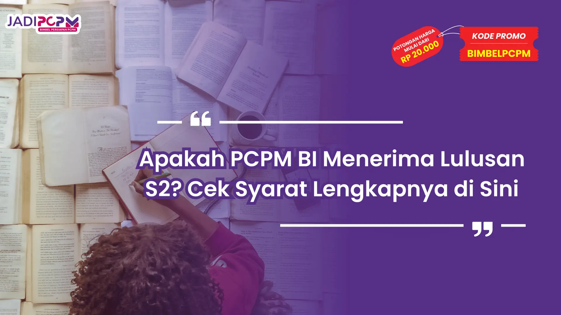 Apakah PCPM BI Menerima S2