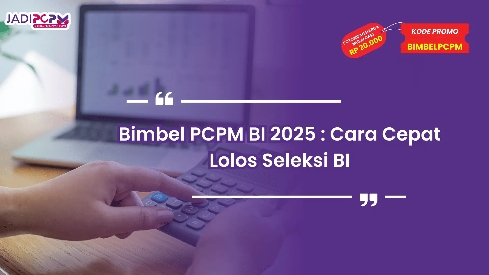Bimbel PCPM BI 2025