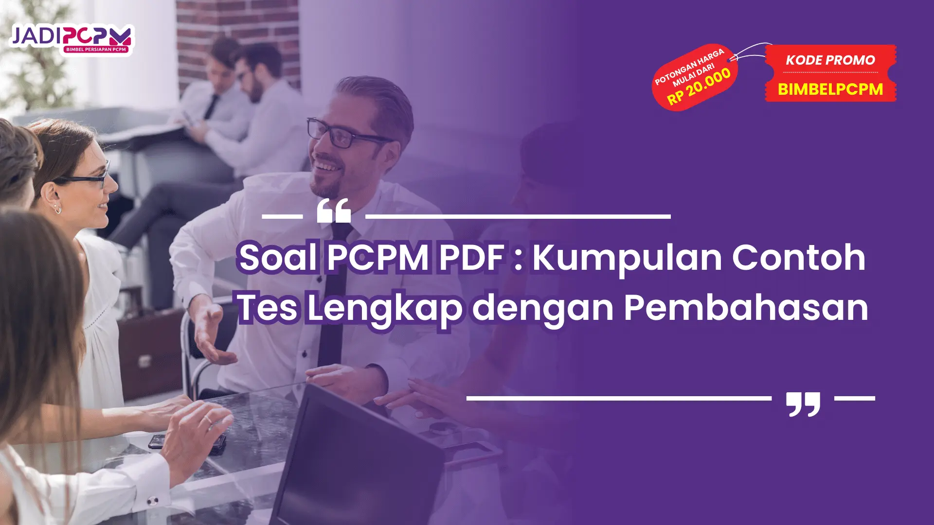 Bimbel PCPM BI tahun 2025