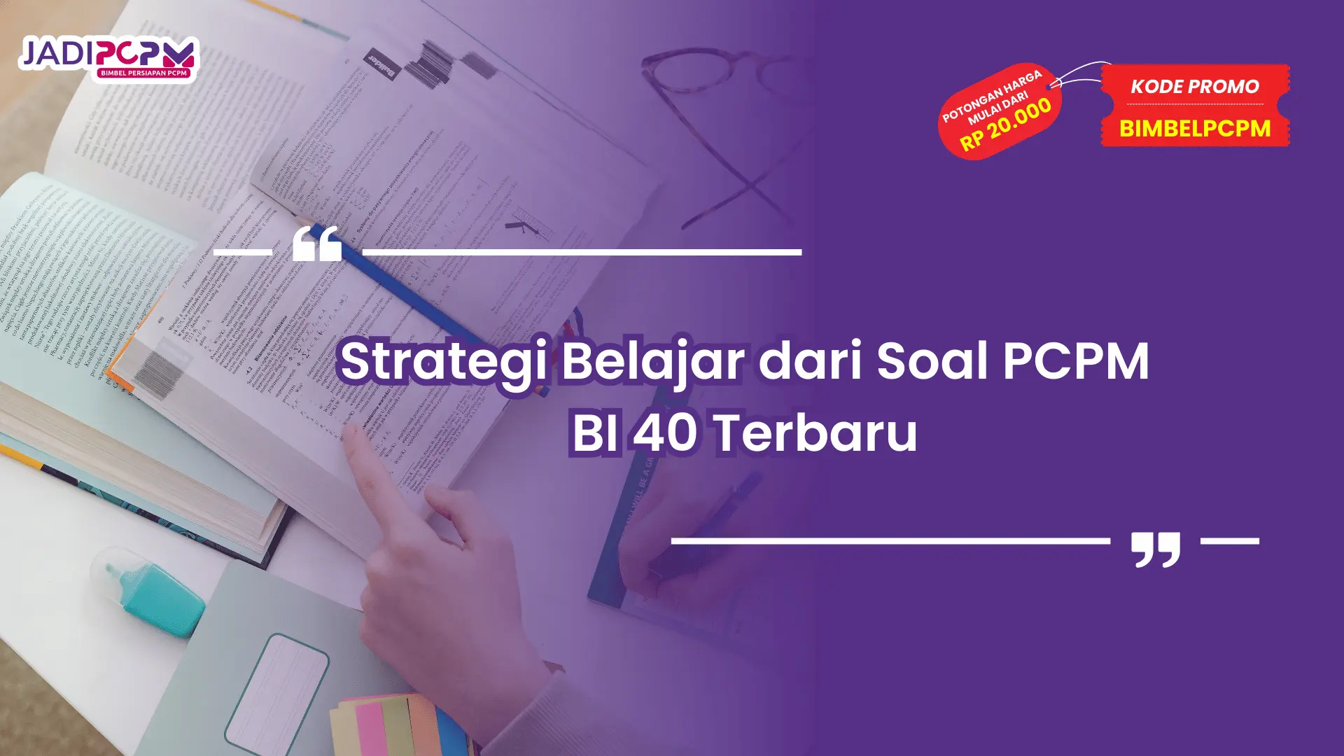 Soal PCPM BI 40 Terbaru