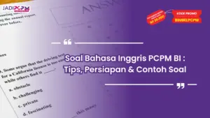 Soal Bahasa Inggris PCPM BI