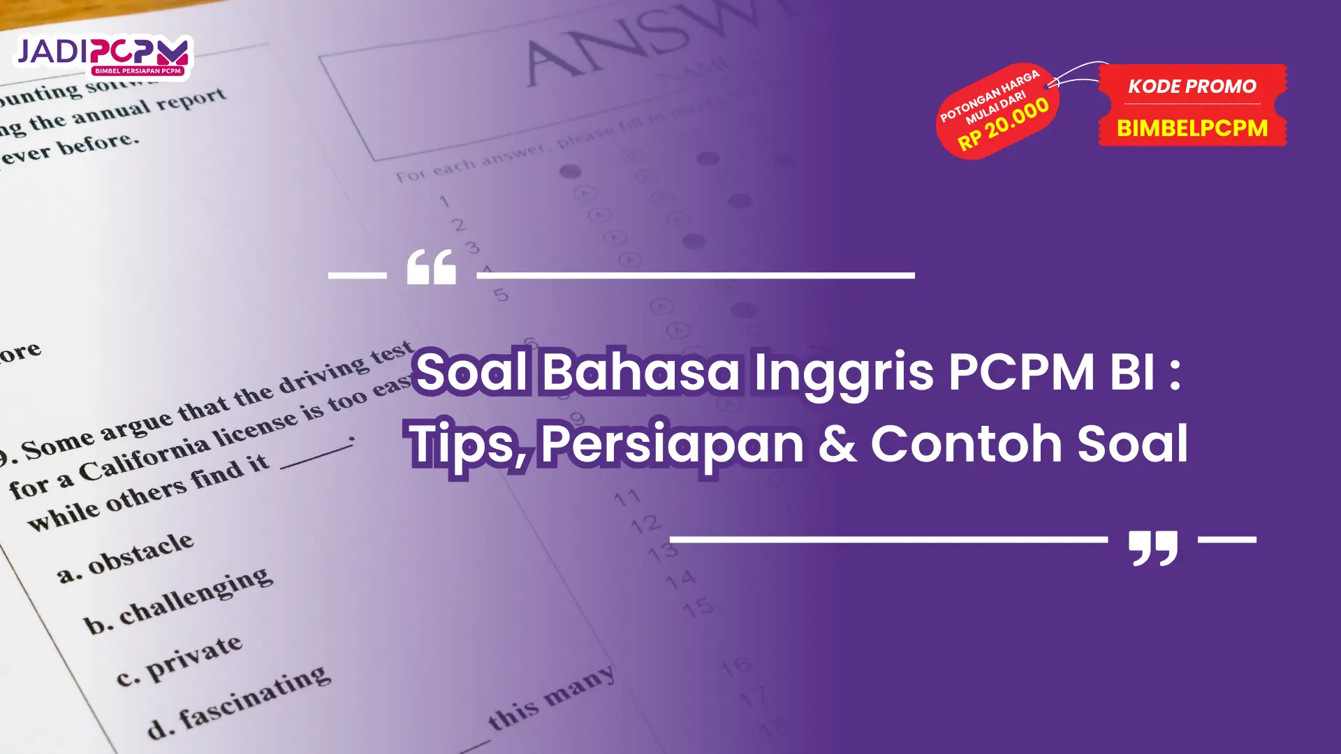 Soal Bahasa Inggris PCPM BI