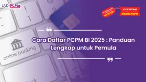 Cara Daftar PCPM