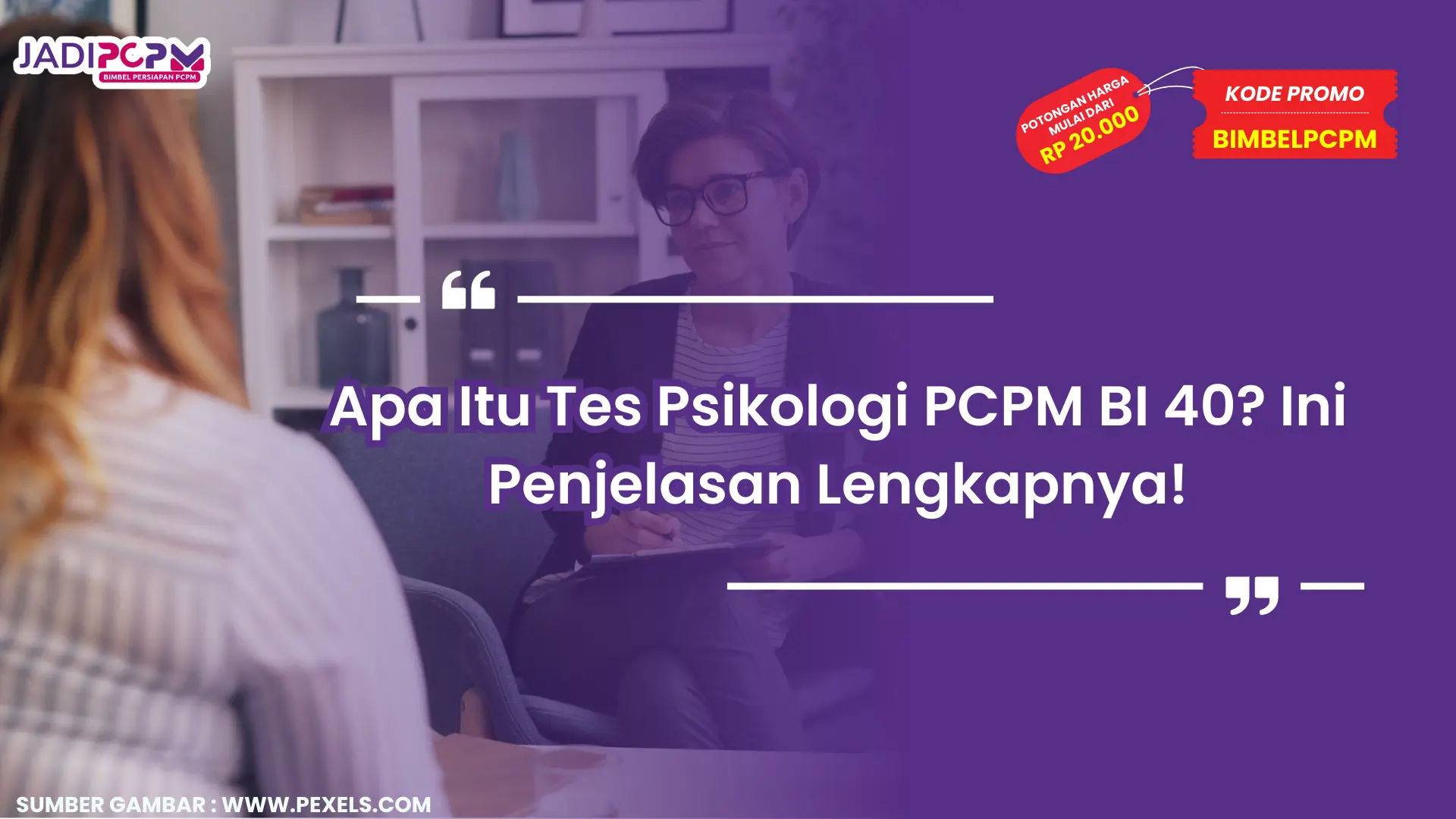 Tes Psikologi PCPM BI 40