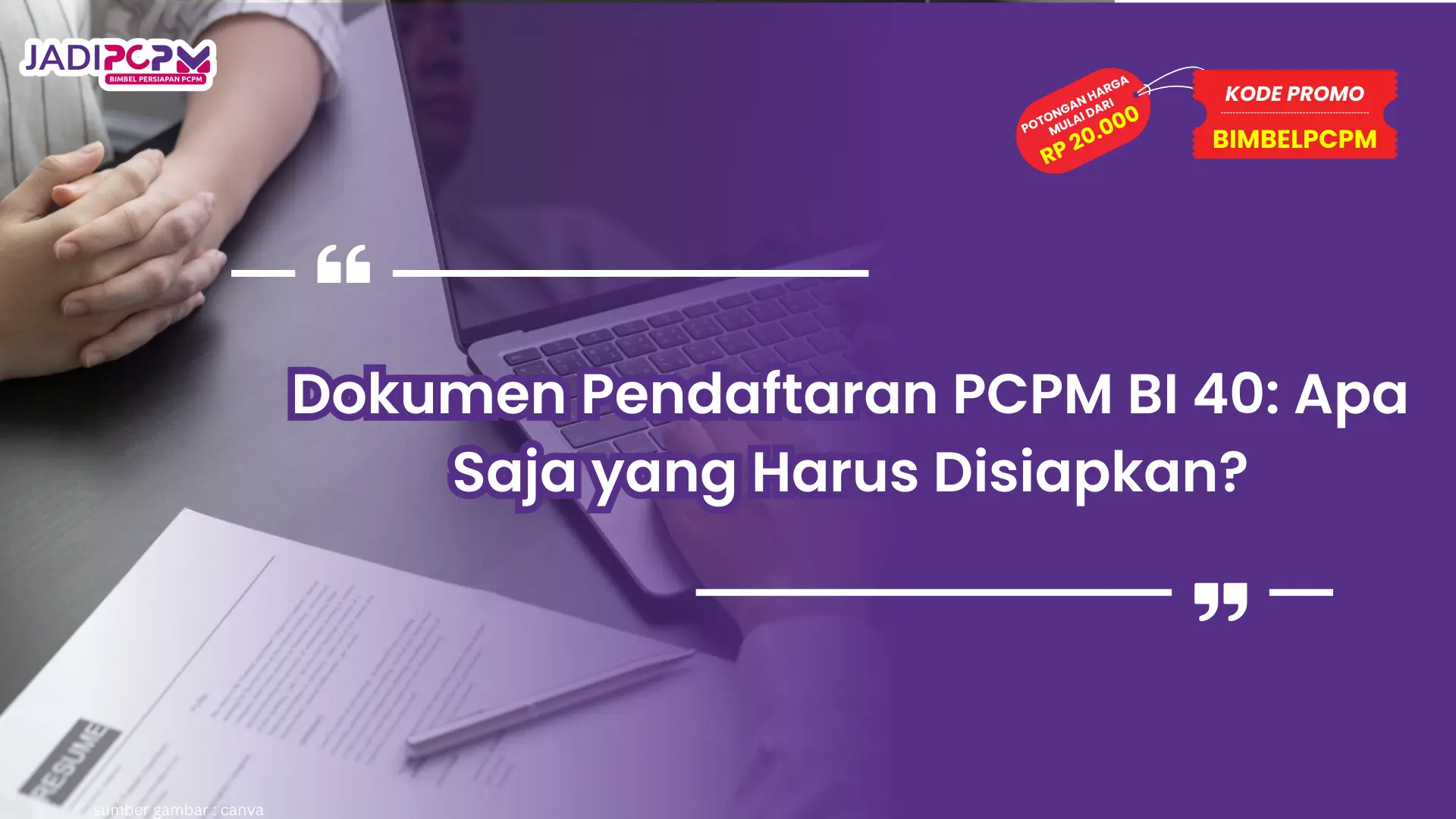 dokumen pendaftaran pcpm bi 40
