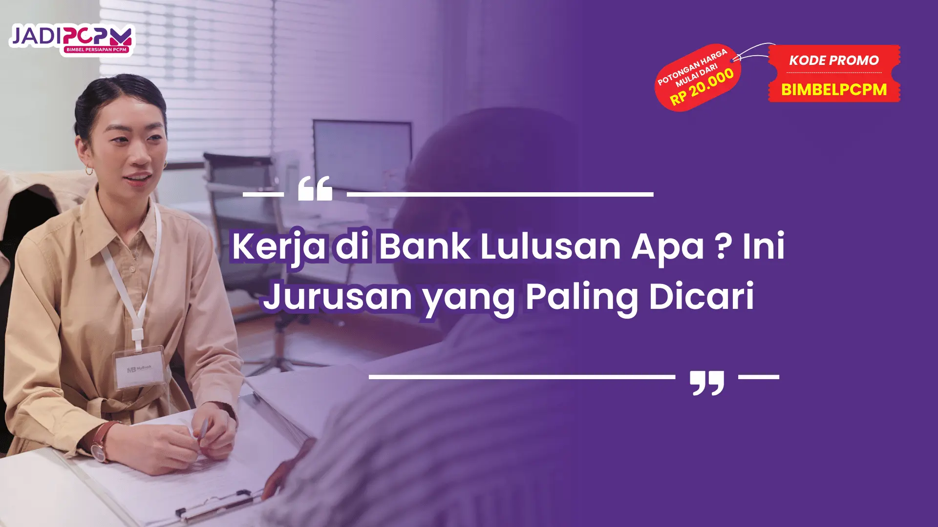 Kerja di bank lulusan apa