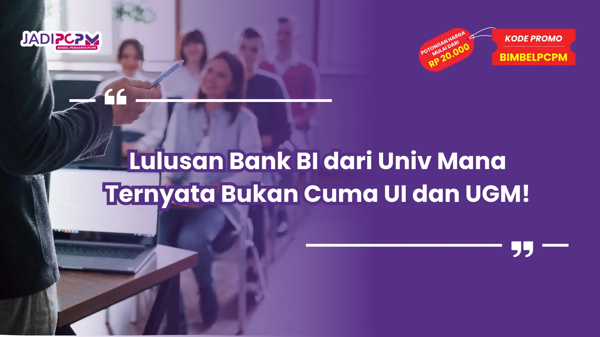 lulusan bank bi dari univ mana