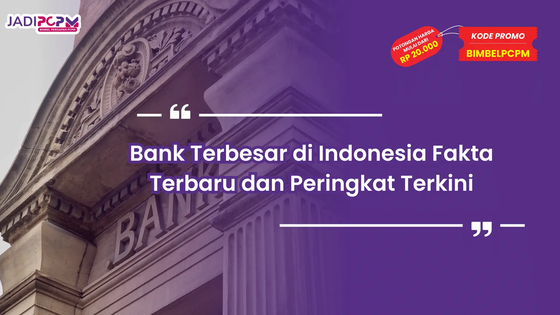 Bank Terbesar di Indonesia