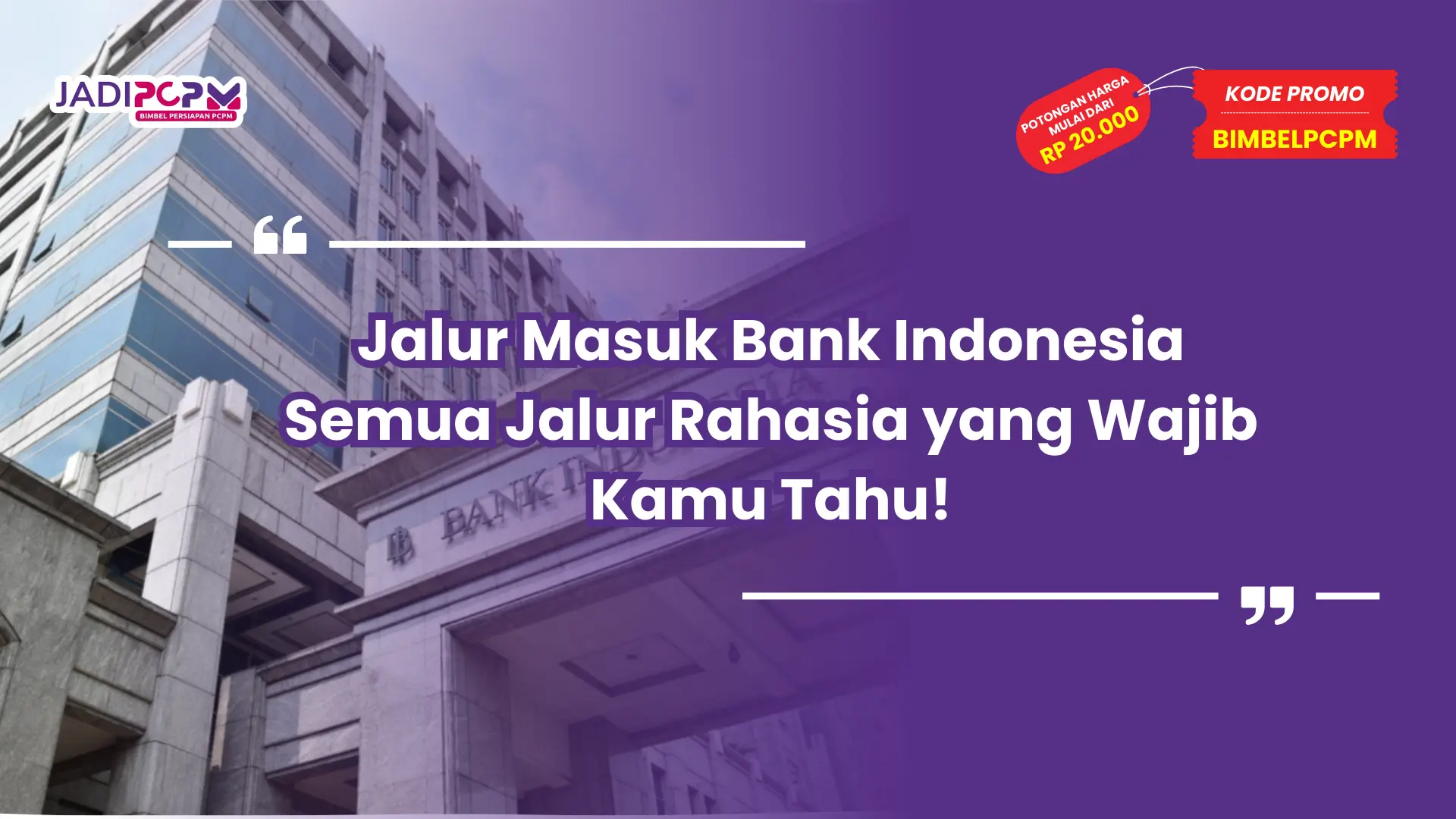 jalur masuk bank Indonesia