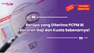 berapa yang diterima pcpm bi