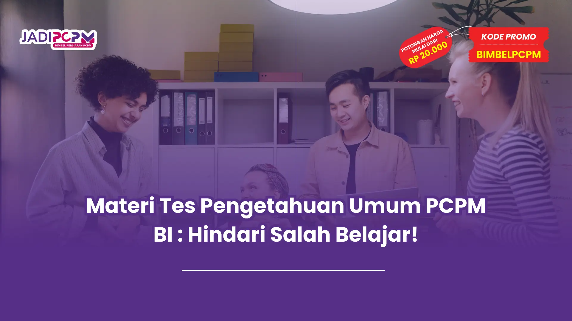 materi tes pengetahuan umum pcpm bi