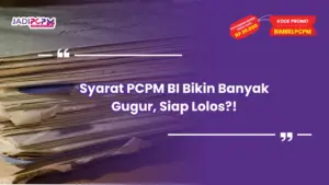 syarat pcpm bi