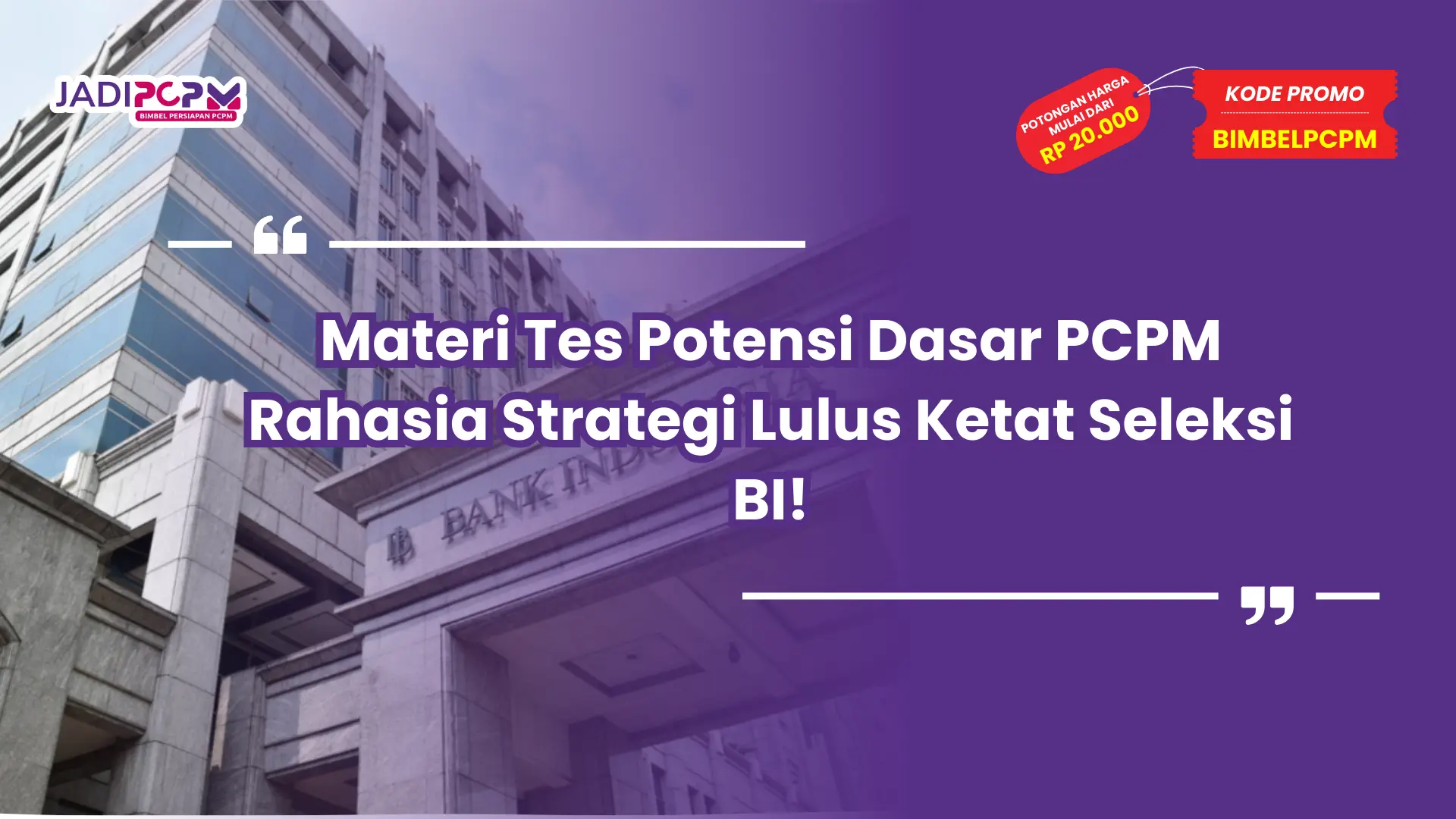 materi tes potensi dasar pcpm