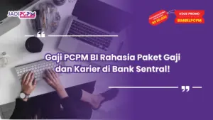 gaji pcpm bi