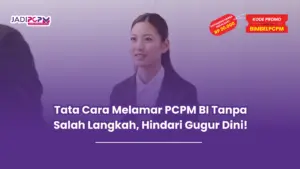 tata cara melamar pcpm bi