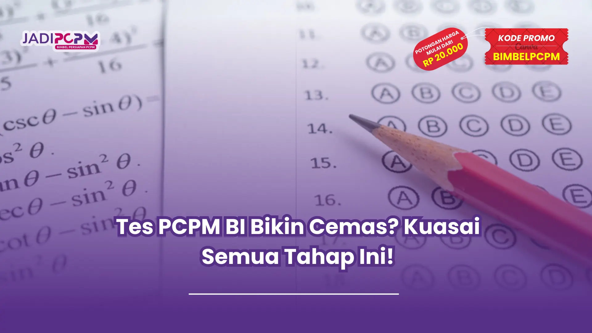 tes pcpm bi