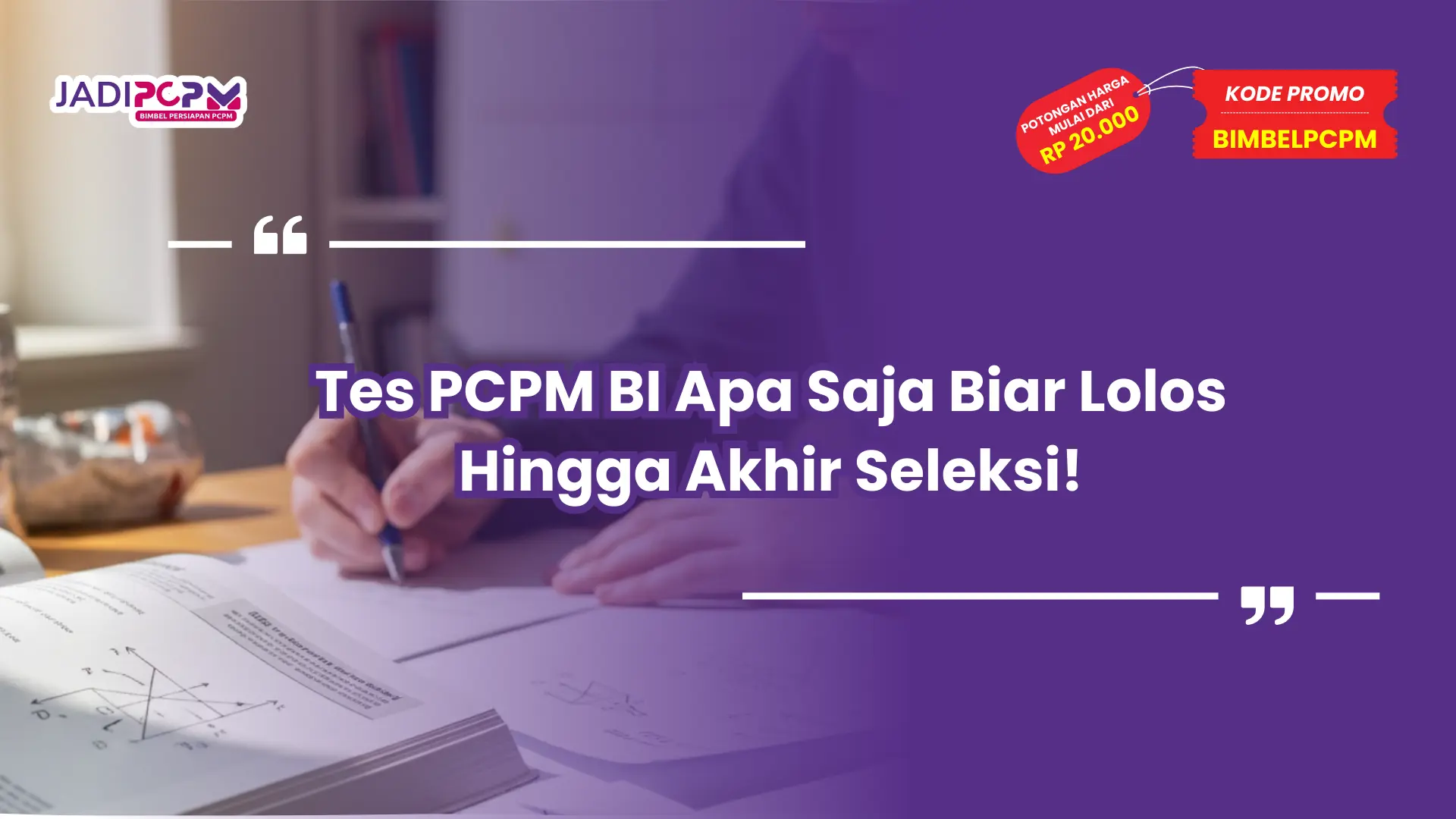 tes pcpm bi apa saja