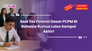 soal tes potensi dasar pcpm bi