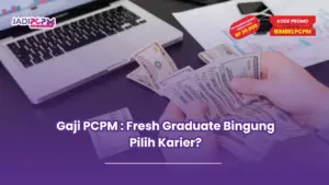 gaji pcpm
