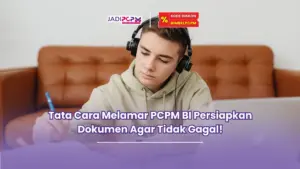 tata cara melamar pcpm bi