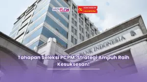 Tahapan seleksi PCPM