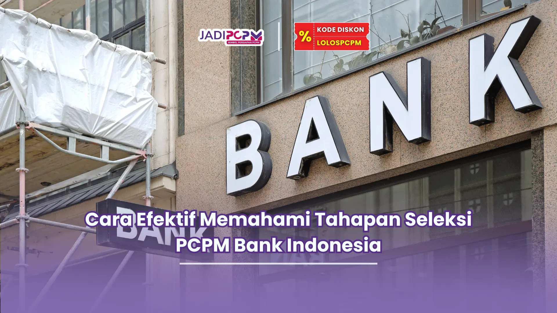 tahapan seleksi pcpm