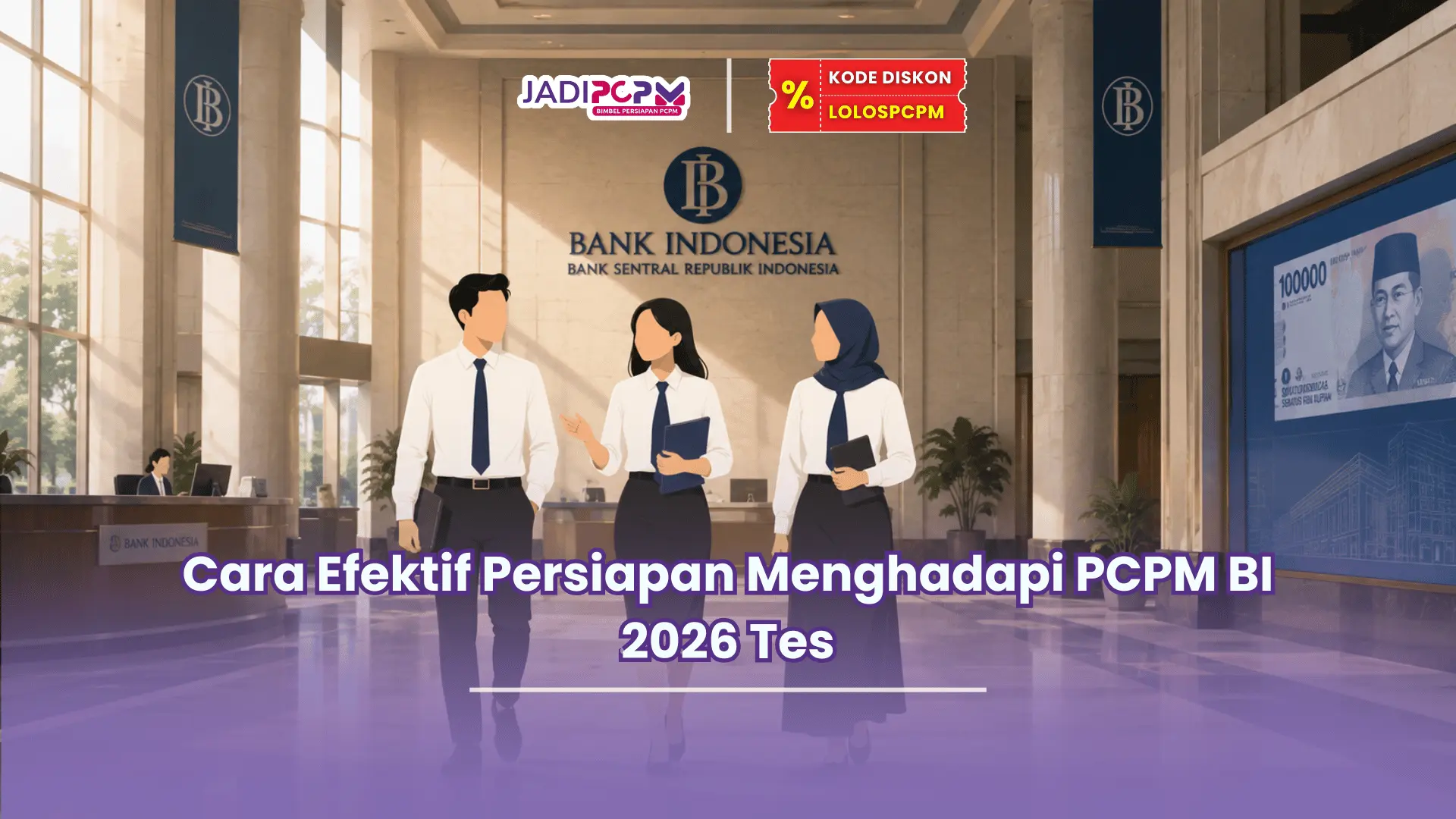 pcpm bi 2026 tesnya apa