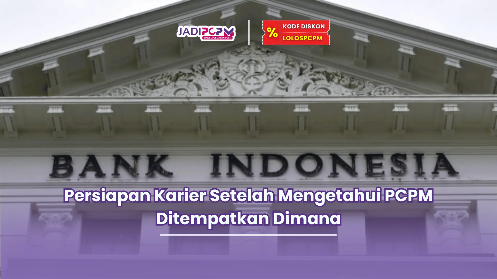 PCPM ditempatkan dimana