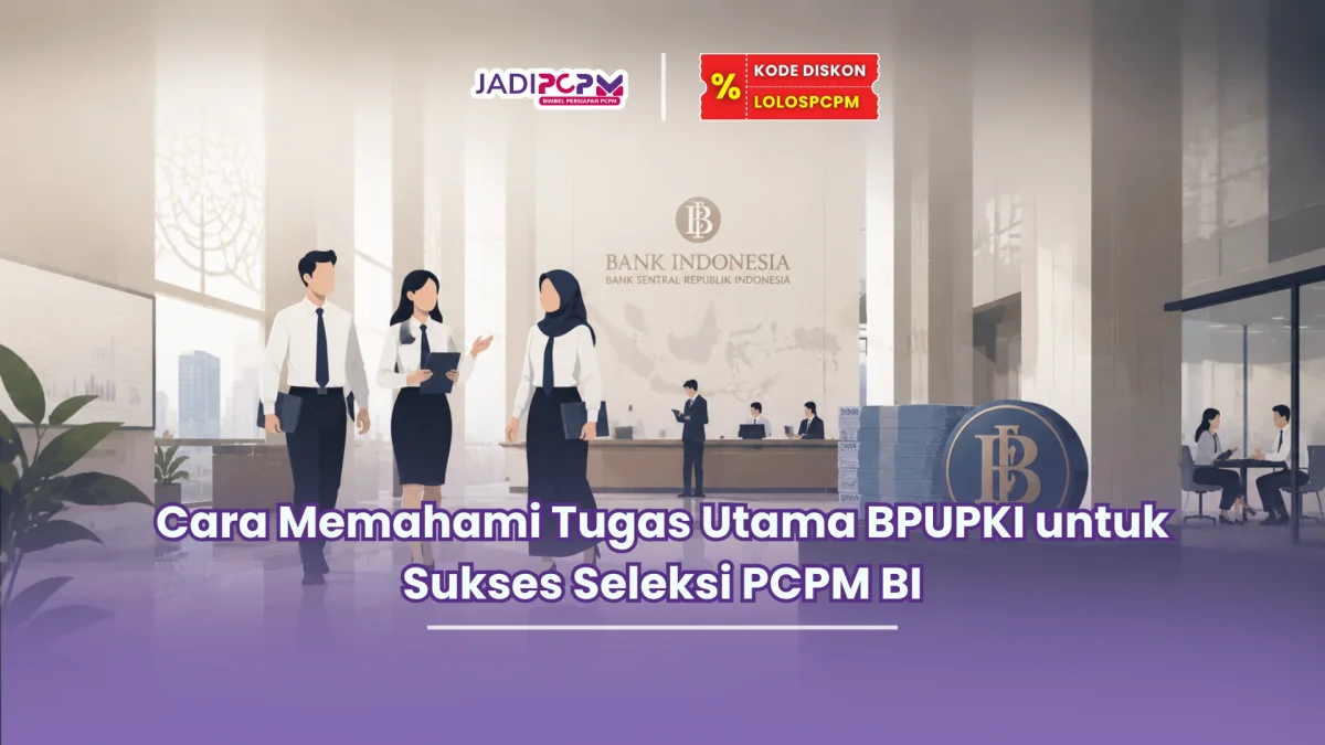 tugas utama bpupki