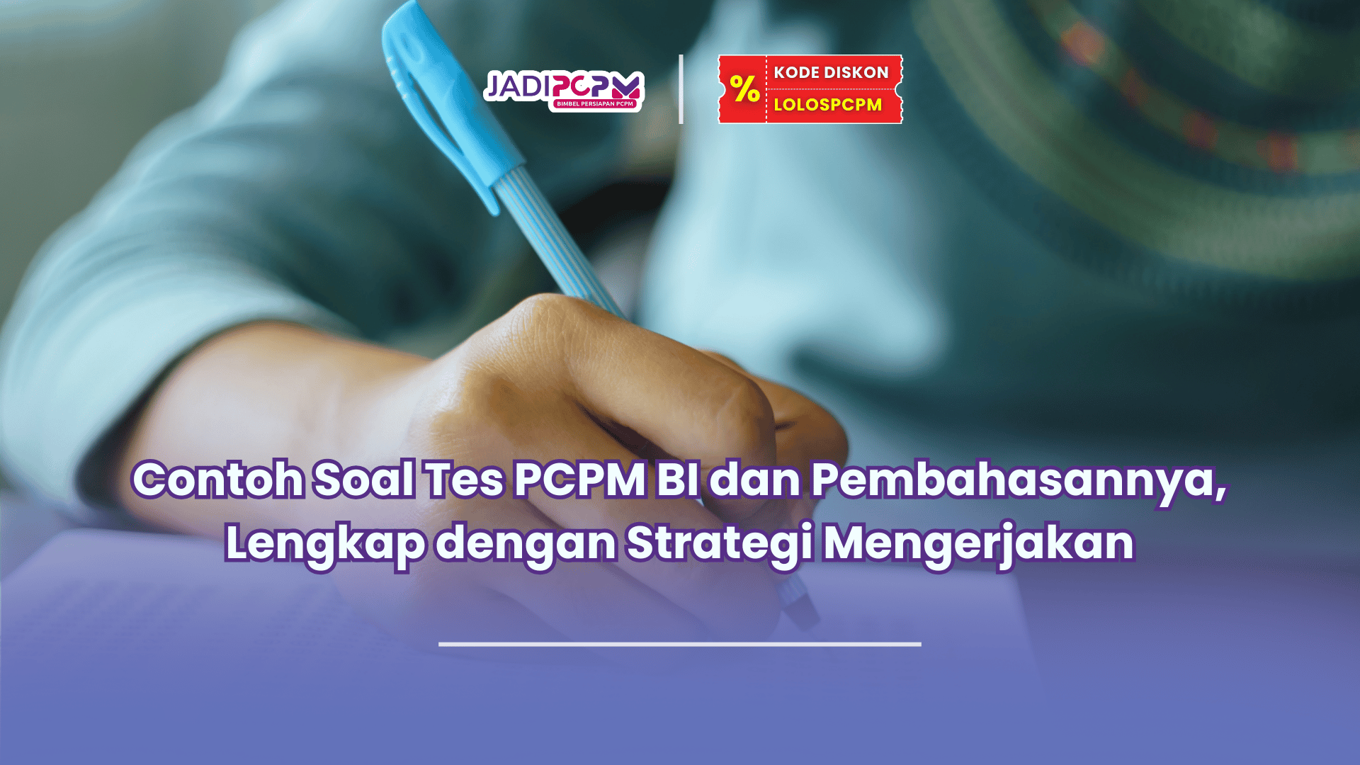 contoh soal tes pcpm bi dan pembahasannya